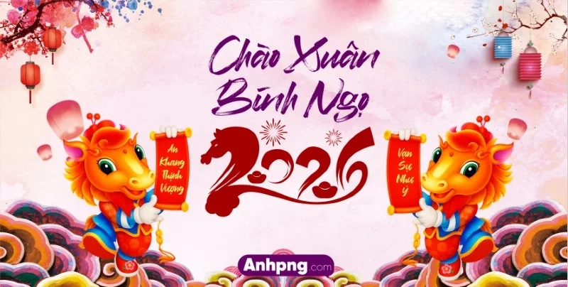 Chúc mừng năm mới, Chào xuân Bính Ngọ 2026